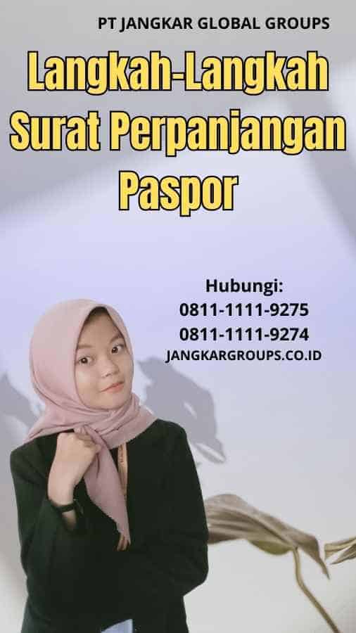 Langkah-Langkah Surat Perpanjangan Paspor