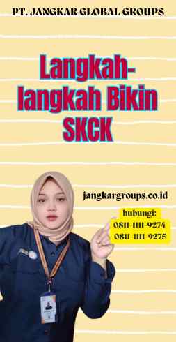 Langkah-langkah Bikin SKCK