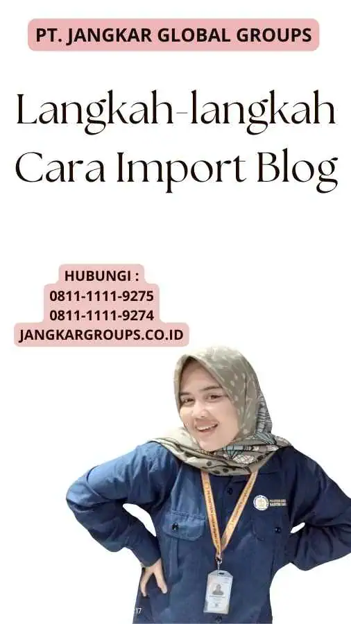 Langkah-langkah Cara Import Blog