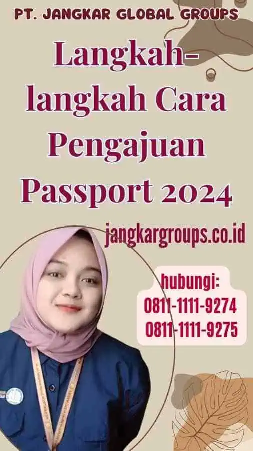 Langkah-langkah Cara Pengajuan Passport 2024