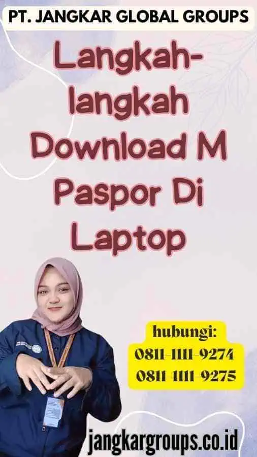 Langkah-langkah Download M Paspor Di Laptop