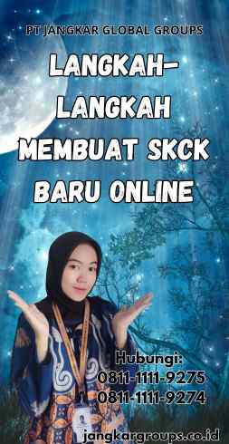 Langkah-langkah Membuat SKCK Baru Online