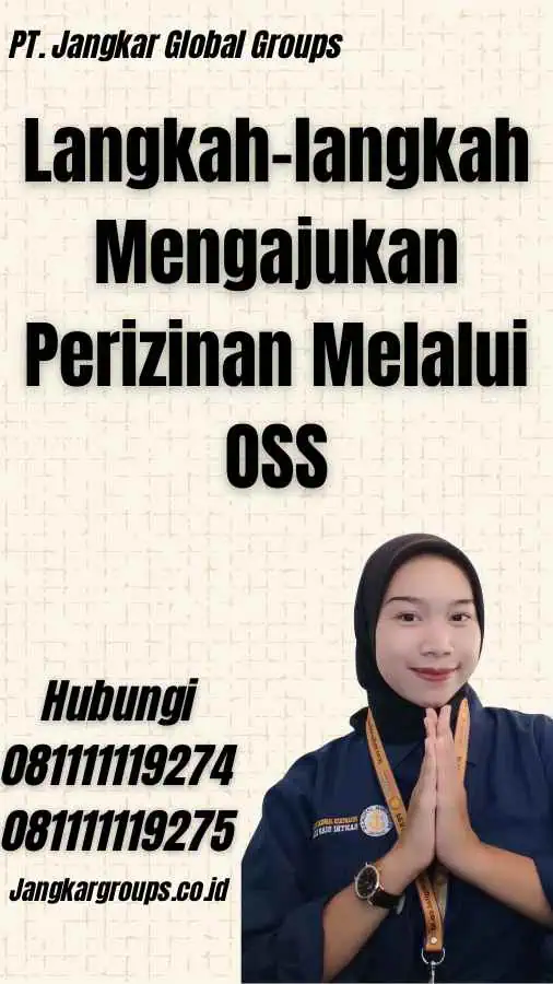 Langkah-langkah Mengajukan Perizinan Melalui OSS