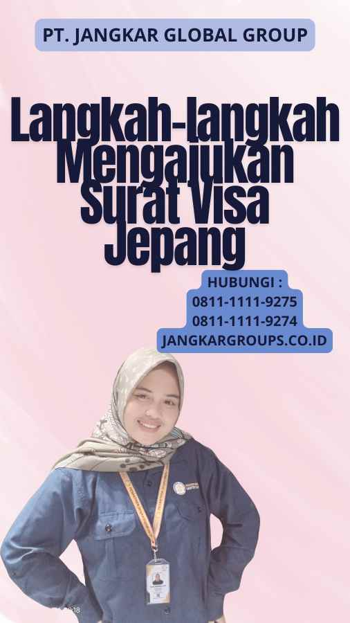 Langkah-langkah Mengajukan Surat Visa Jepang