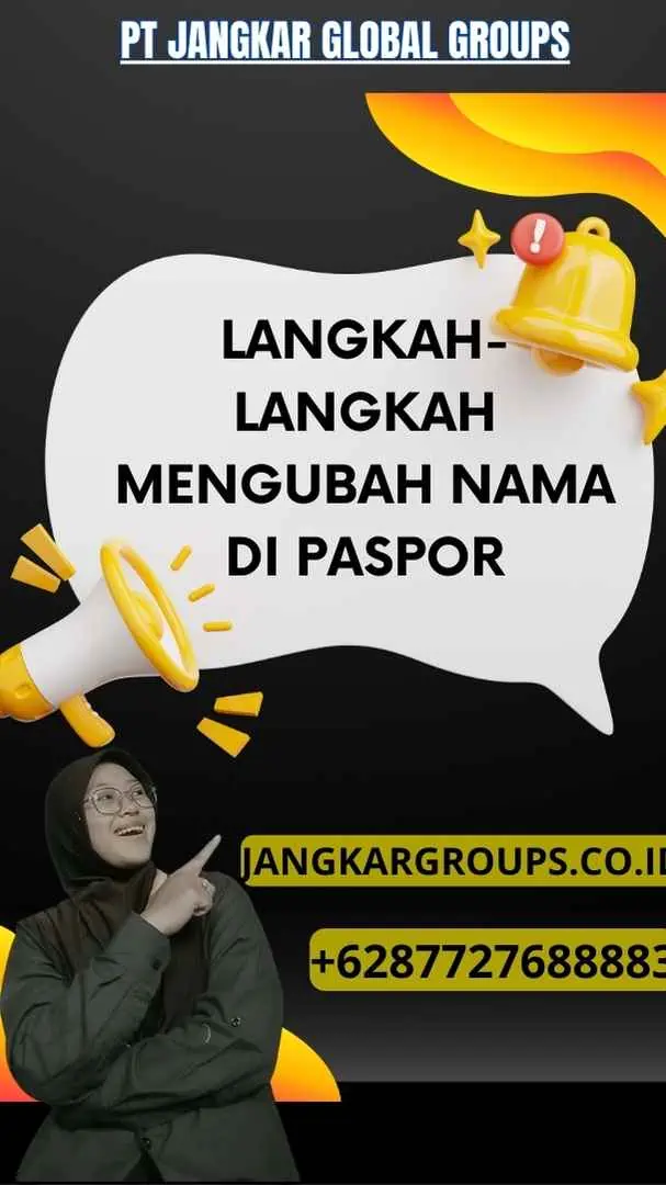 Langkah-langkah Mengubah Nama di Paspor