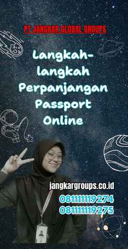 Langkah-langkah Perpanjangan Passport Online