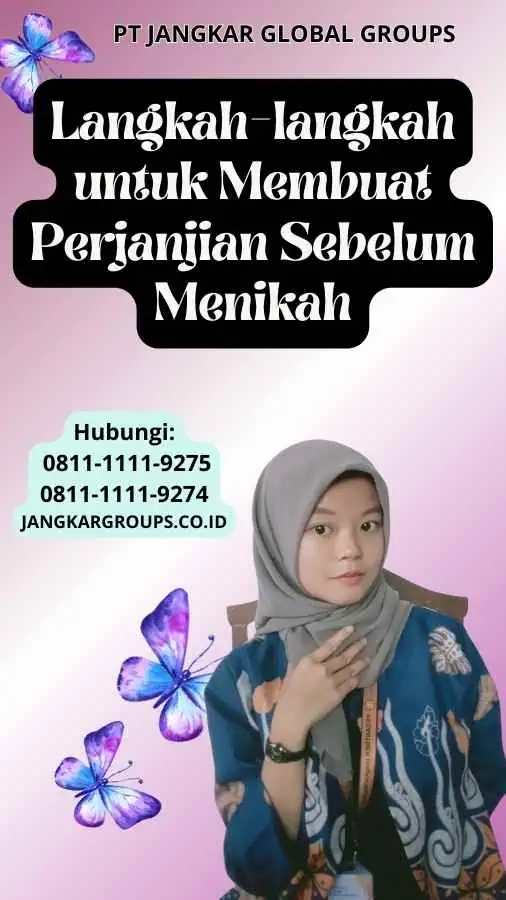 Langkah-langkah untuk Membuat Perjanjian Sebelum Menikah