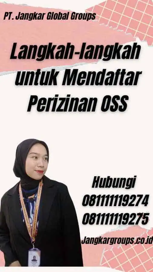 Langkah-langkah untuk Mendaftar Perizinan OSS