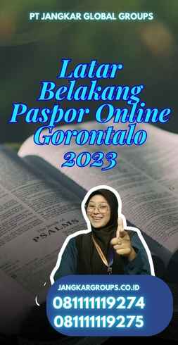 Latar Belakang Paspor Online Gorontalo 2023