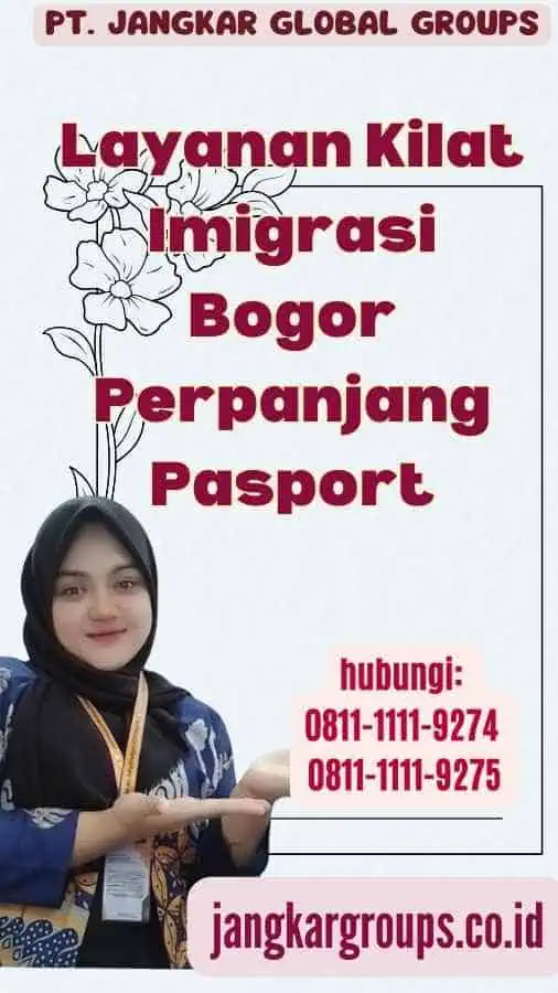 Layanan Kilat Imigrasi Bogor Perpanjang Pasport