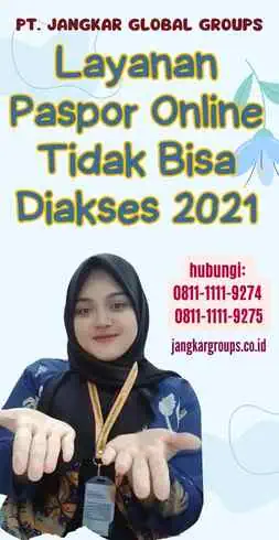 Layanan Paspor Online Tidak Bisa Diakses 2021