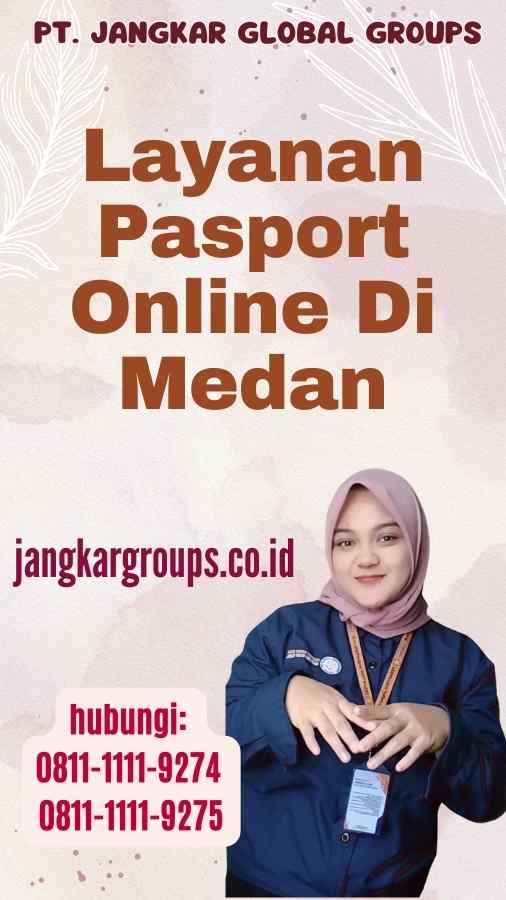 Layanan Pasport Online Di Medan