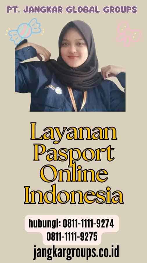 Layanan Pasport Online Indonesia