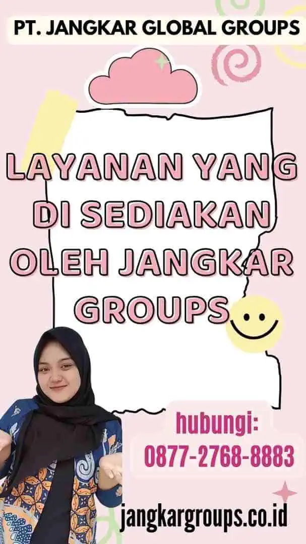 Layanan yang Di sediakan oleh Jangkar Groups