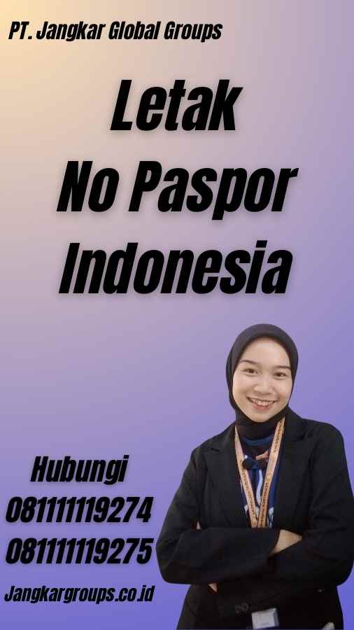 Letak No Paspor Indonesia