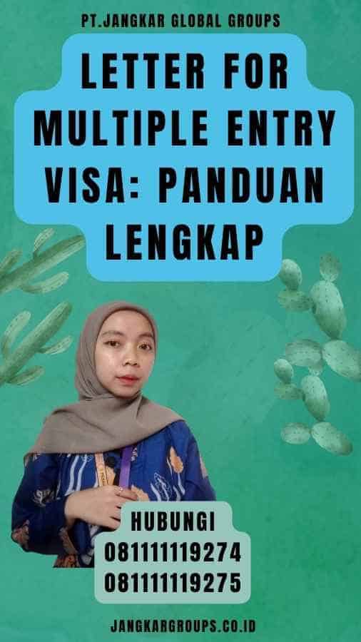 Letter for Multiple Entry Visa Panduan Lengkap