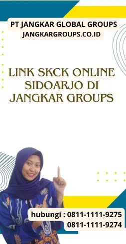 Link SKCK Online Sidoarjo di Jangkar Groups