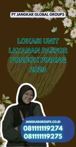 Lokasi Unit Layanan Paspor Pondok Pinang 2023