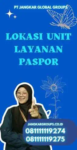 Lokasi Unit Layanan Paspor