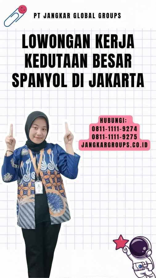 Lowongan Kerja Kedutaan Besar Spanyol di Jakarta