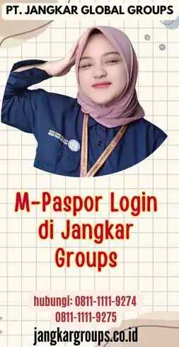 M-Paspor Login di Jangkar Groups