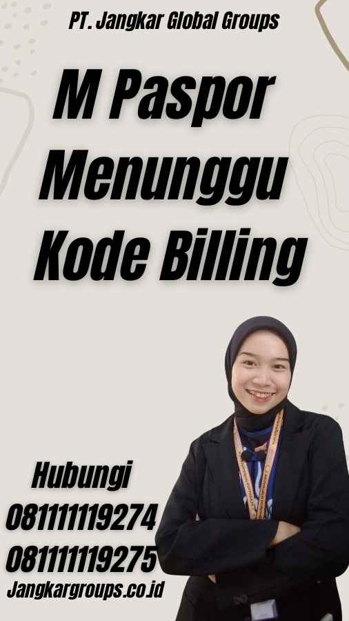 M Paspor Menunggu Kode Billing