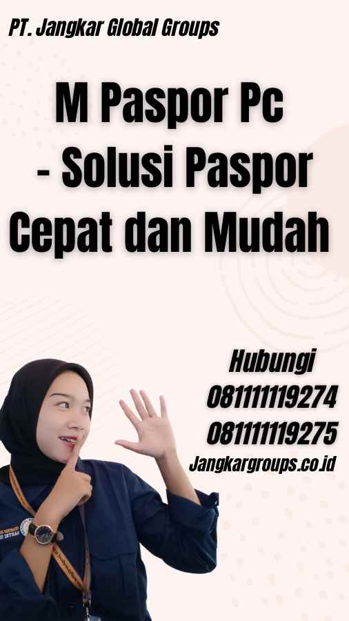 M Paspor Pc - Solusi Paspor Cepat dan Mudah