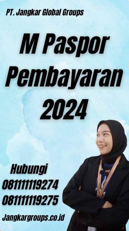 M Paspor Pembayaran 2024