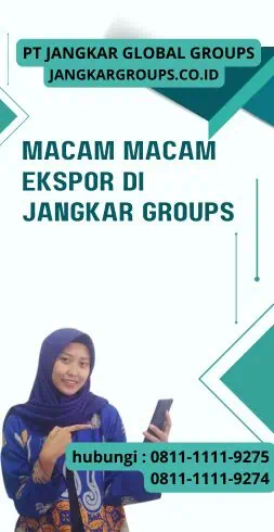 Macam Macam Ekspor di Jangkar Groups