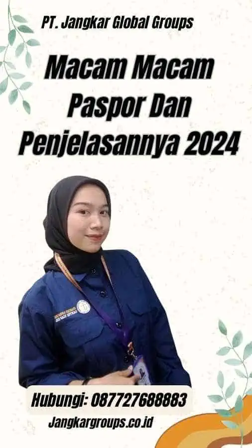 Macam Macam Paspor Dan Penjelasannya 2024