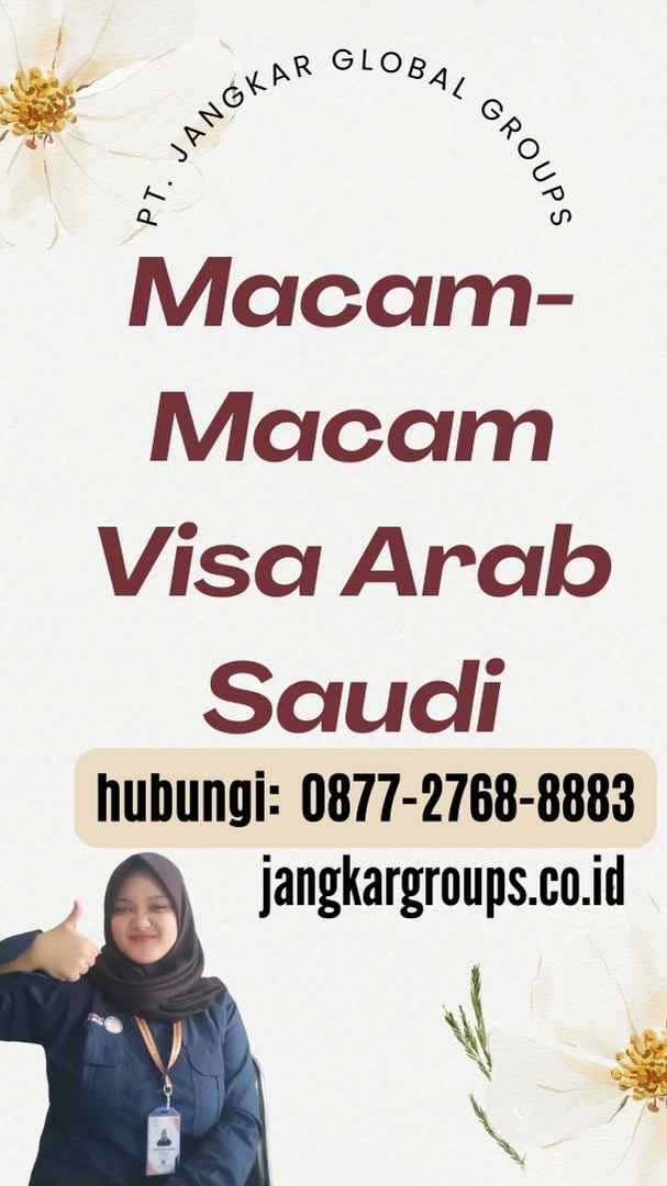 Macam-Macam Visa Arab Saudi