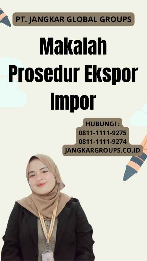 Makalah Prosedur Ekspor Impor