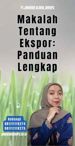 Makalah Tentang Ekspor Panduan Lengkap