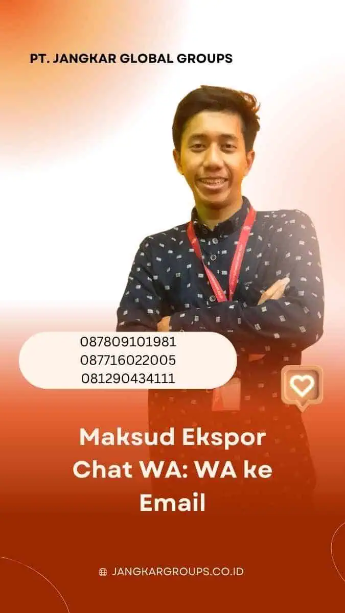 Maksud Ekspor Chat WA: WA ke Email