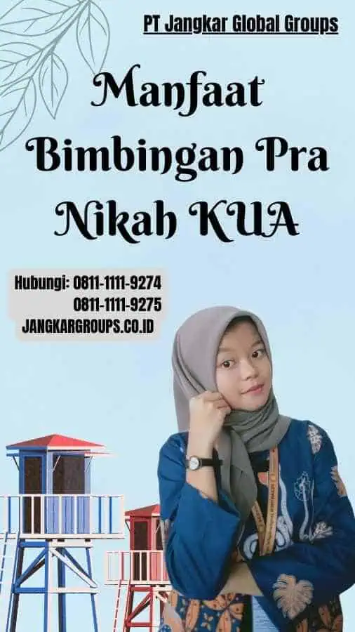 Manfaat Bimbingan Pra Nikah KUA