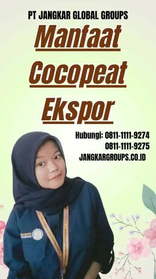 Manfaat Cocopeat Ekspor