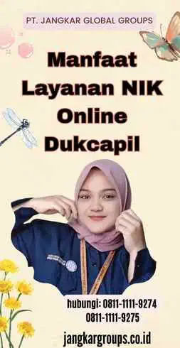 Manfaat Layanan NIK Online Dukcapil