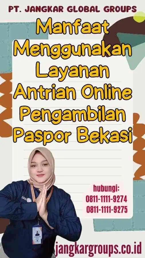 Manfaat Menggunakan Layanan Antrian Online Pengambilan Paspor Bekasi