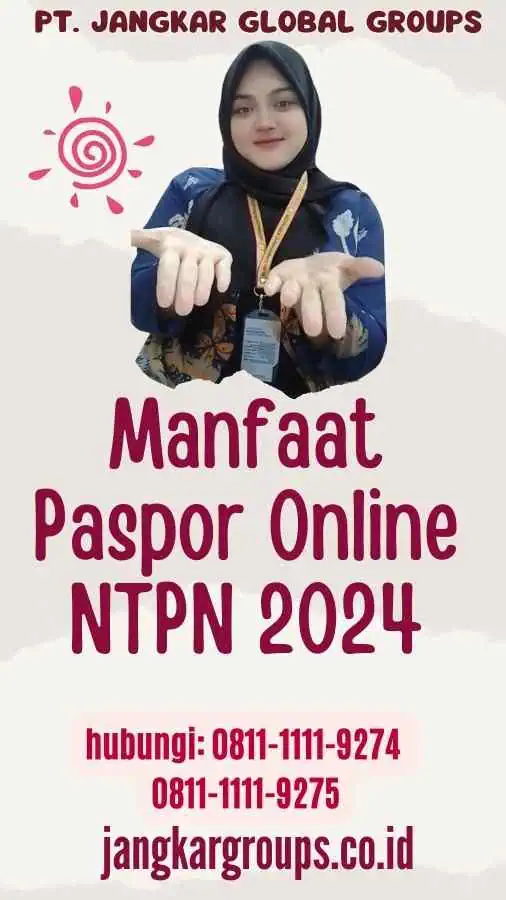 Manfaat Paspor Online NTPN 2024