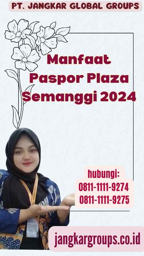 Manfaat Paspor Plaza Semanggi 2024