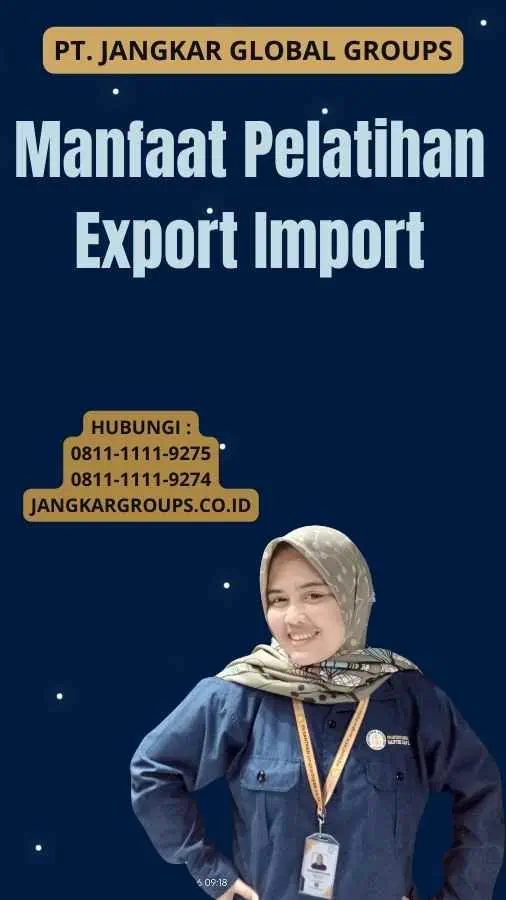 Manfaat Pelatihan Export Import