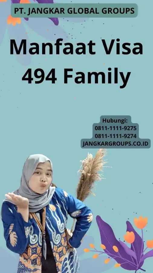 Manfaat Visa 494 Family