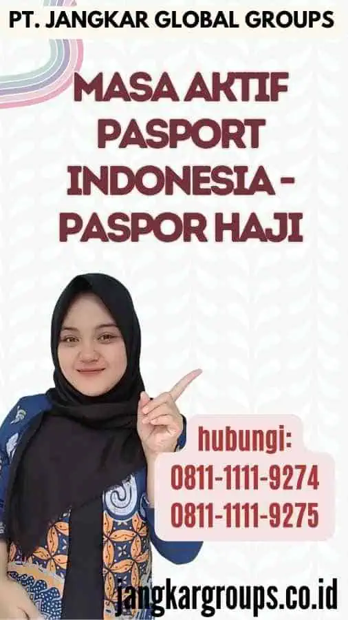 Masa Aktif Pasport Indonesia - Paspor Haji