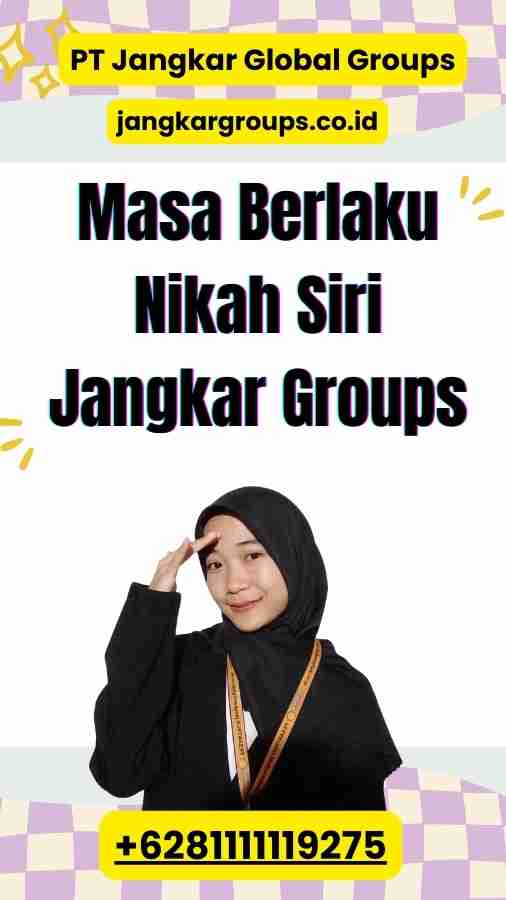 Masa Berlaku Nikah Siri Jangkar Groups