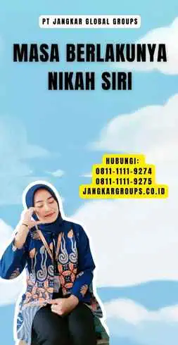 Masa Berlakunya Nikah Siri