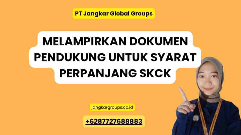 Melampirkan Dokumen Pendukung untuk Syarat Perpanjang SKCK