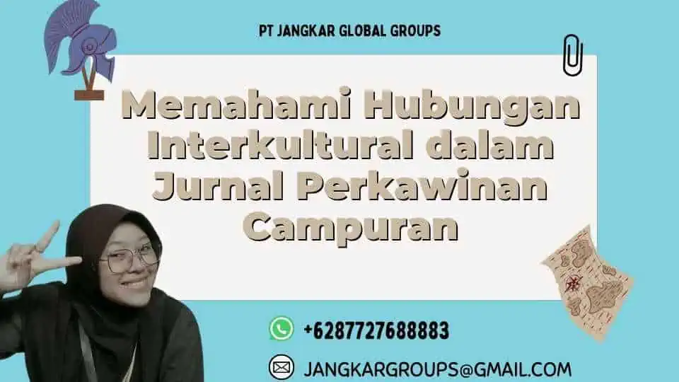 Memahami Hubungan Interkultural dalam Jurnal Perkawinan Campuran