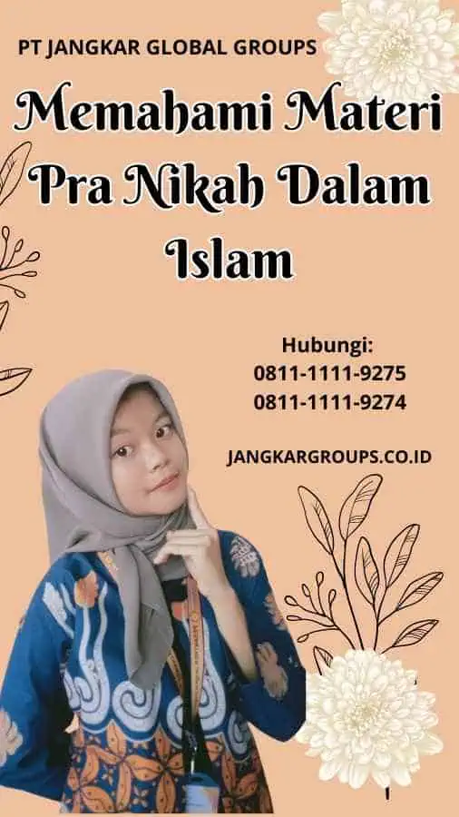 Memahami Materi Pra Nikah Dalam Islam