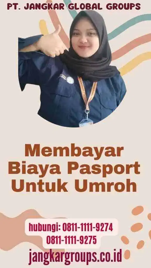 Membayar Biaya Pasport Untuk Umroh