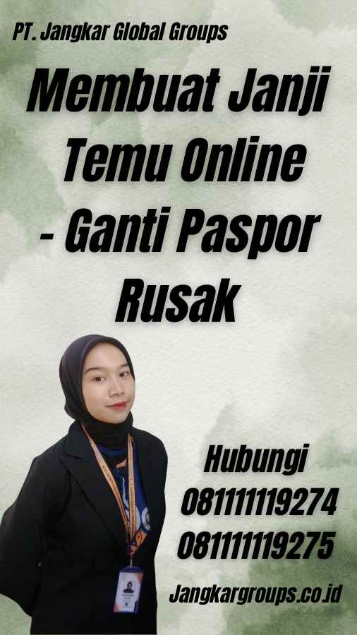 Membuat Janji Temu Online - Ganti Paspor Rusak